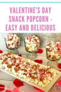 This simple Valentine’s Day Snack Popcorn is made with sweet and salty popcorn, drizzled with melted chocolate, mix in M&Ms and pretzels and top with sprinkles and little candies. 