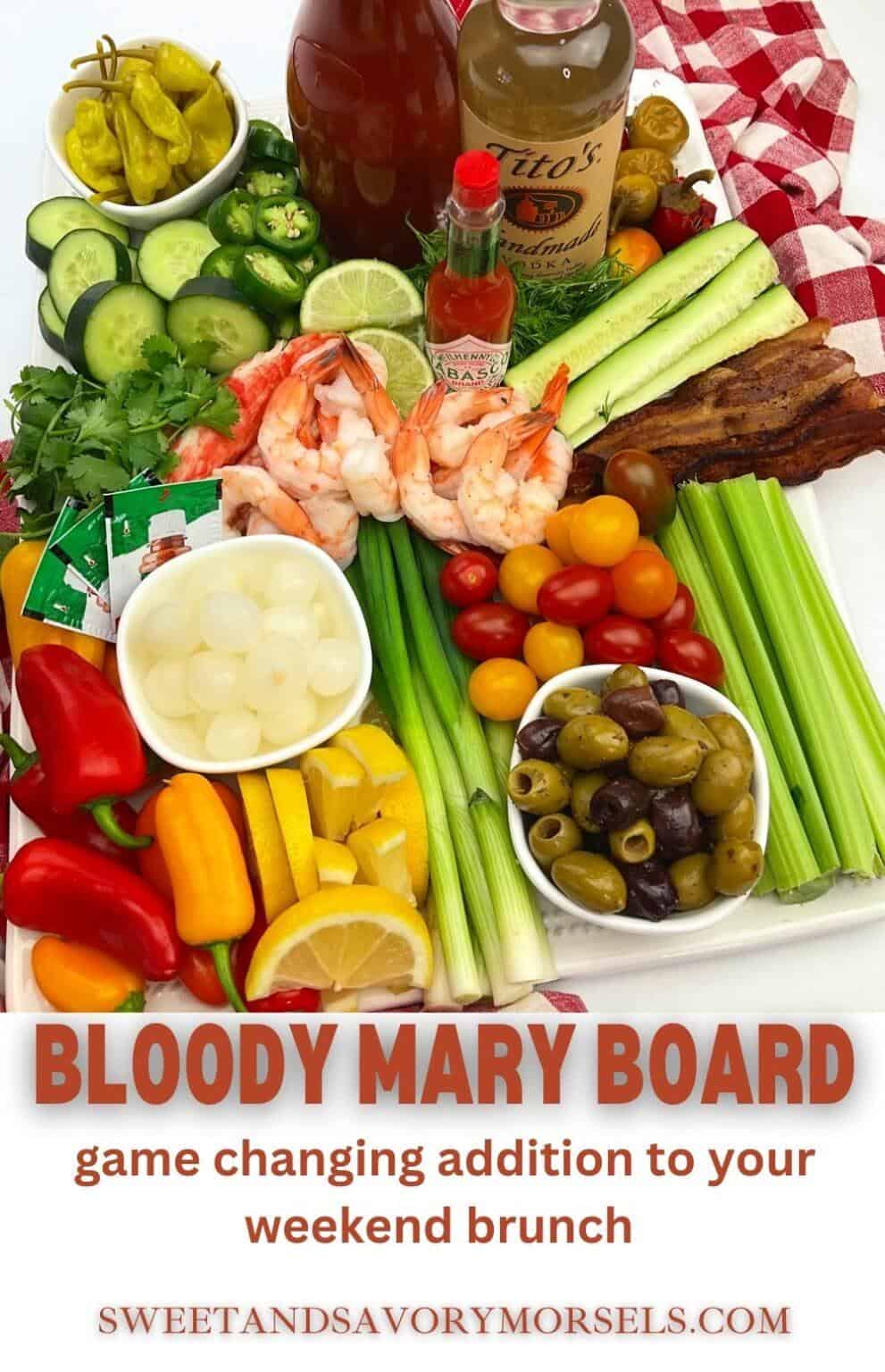 Bloody Mary Board The Ultimate Brunch Addition