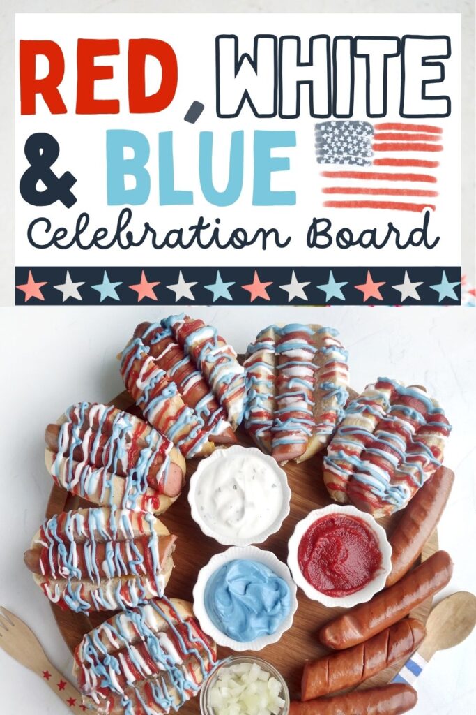 Hot Dog Patriot Celebration Board Recipe 1 A Hot Dog Patriot Celebration Board features a platter of hot dogs drizzled with red, white, and blue sauces, surrounded by festive dips and toppings, all beneath a sign that reads "Red, White & Blue Celebration Board.